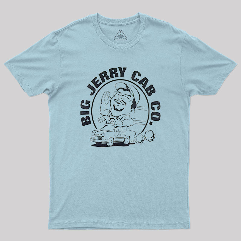 Big Jerry Cab Co Geek T-Shirt