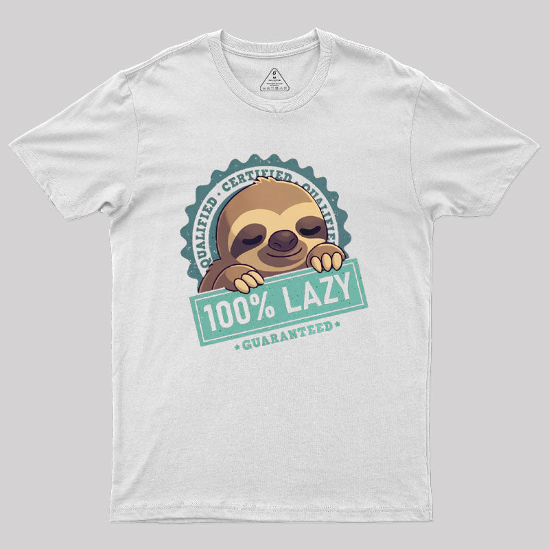 100% Lazy Geek T-Shirt