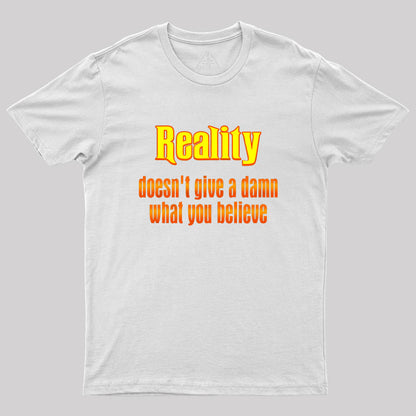 Reality Geek T-Shirt