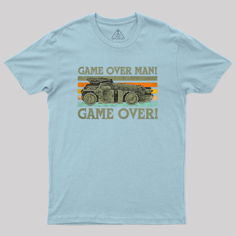 Game Over Man Game Over Geek T-Shirt