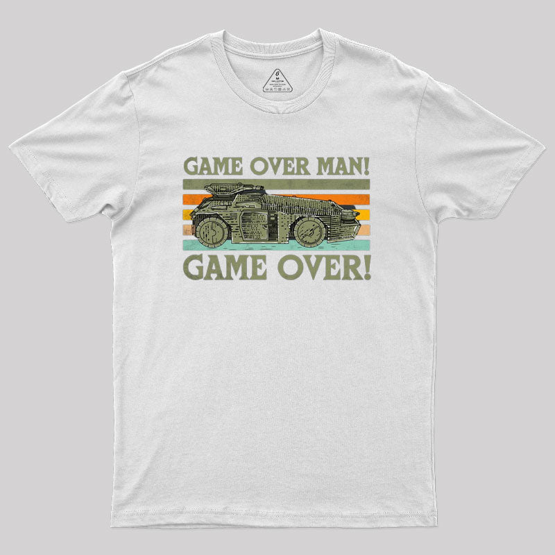 Game Over Man Game Over Geek T-Shirt