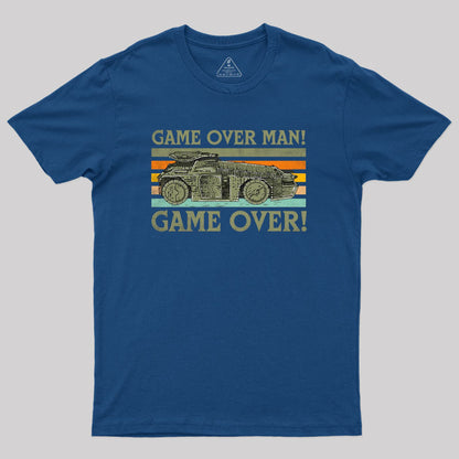 Game Over Man Game Over Geek T-Shirt