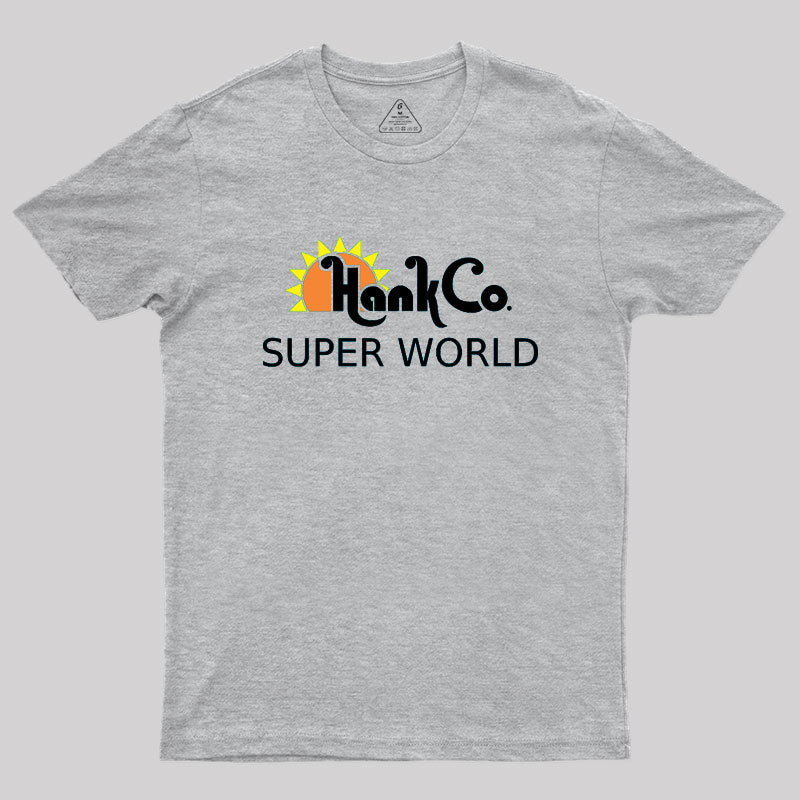 Hank Co Geek T-Shirt