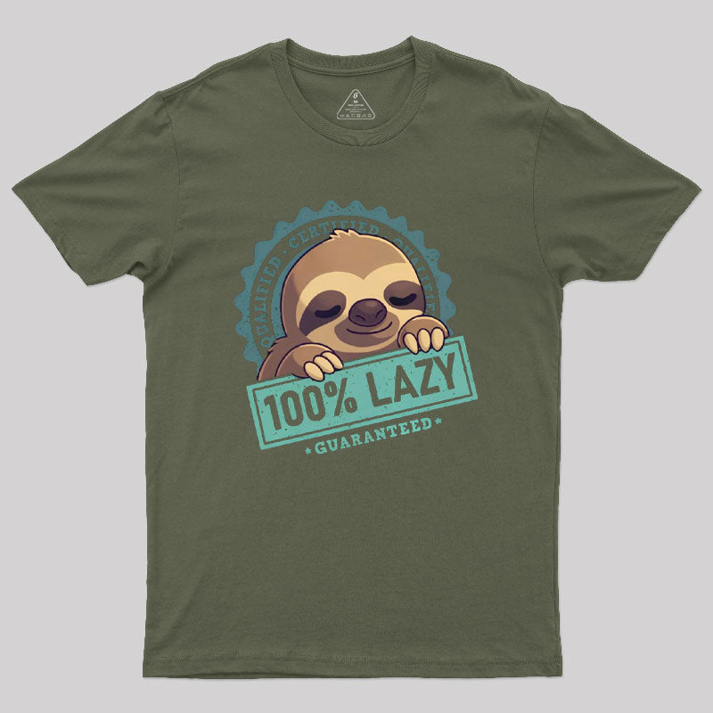 100% Lazy Geek T-Shirt