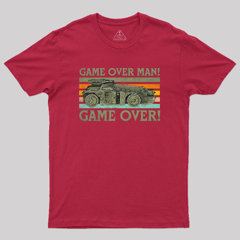 Game Over Man Game Over Geek T-Shirt