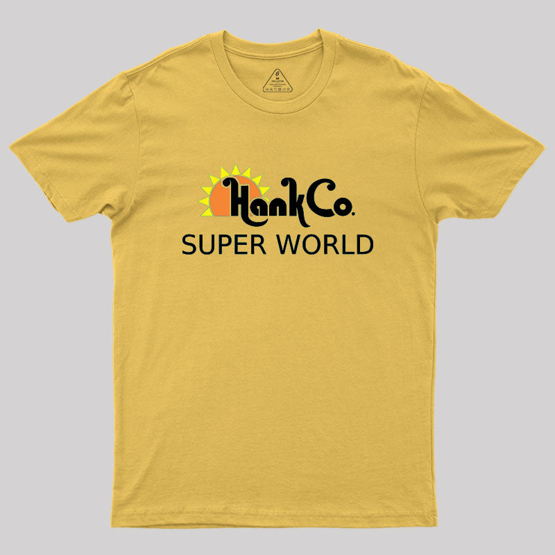 Hank Co Geek T-Shirt