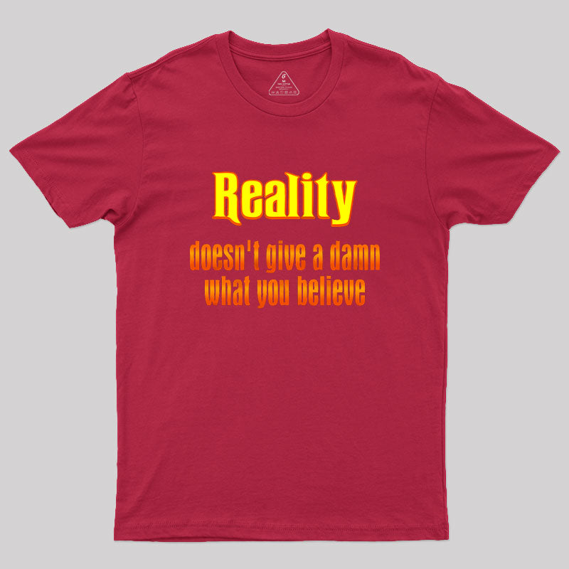 Reality Geek T-Shirt