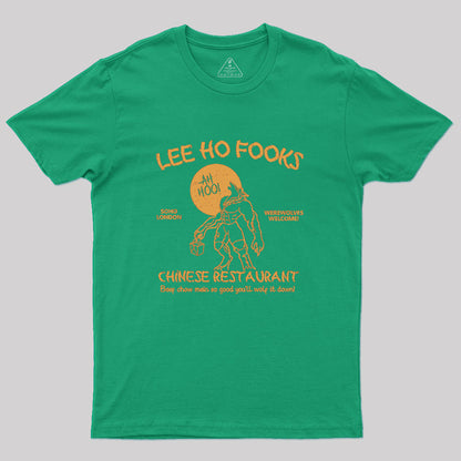 Lee Ho Fooks Chinese Restaurant Geek T-Shirt