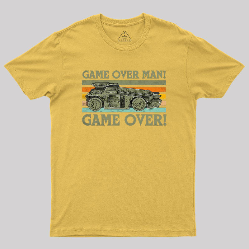 Game Over Man Game Over Geek T-Shirt