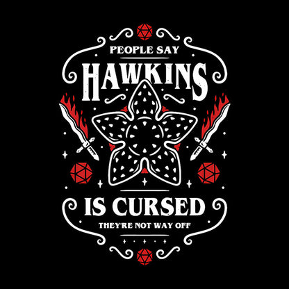 Hawkins Is Cursed Geek T-Shirt