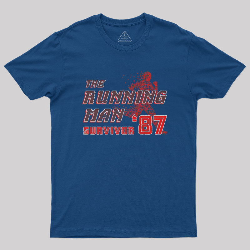 The Running Man Survivor 87 Geek T-Shirt