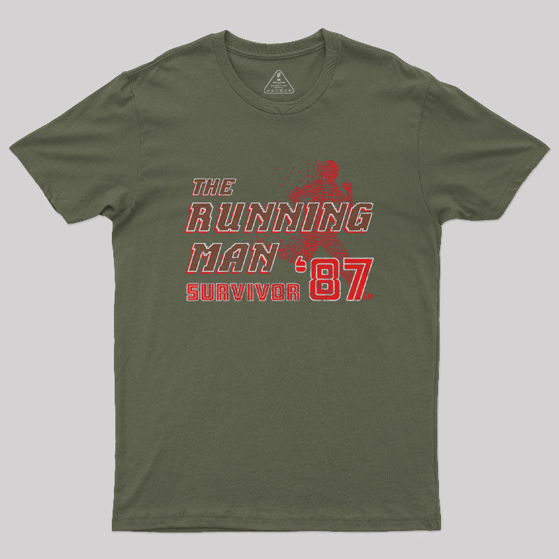 The Running Man Survivor 87 Geek T-Shirt