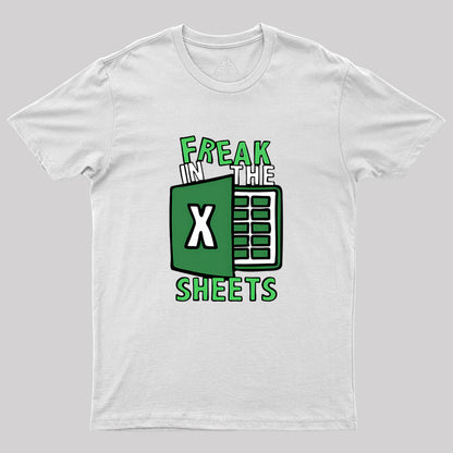 Freak In The Sheets Geek T-Shirt