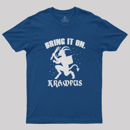 Bring It On Krampus Christmas Slogan Geek T-Shirt