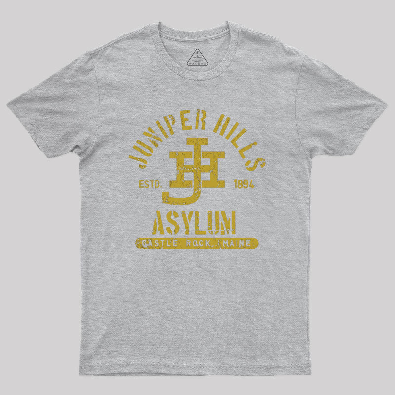 Juniper Hills Asylum Geek T-Shirt