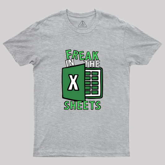 Freak In The Sheets Geek T-Shirt