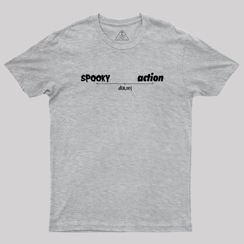 Spooky Action at a Distance Geek T-Shirt