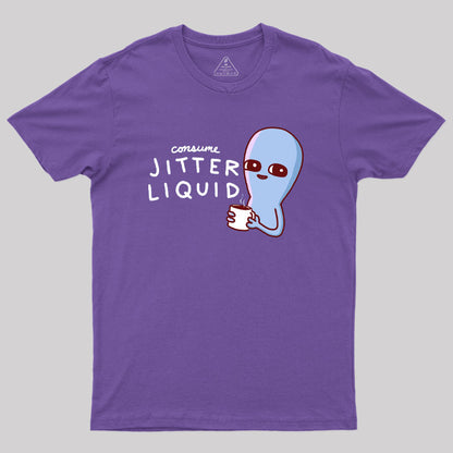 Consume Jitter Liquid Geek T-Shirt