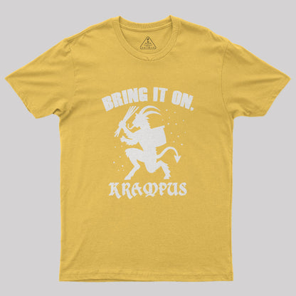 Bring It On Krampus Christmas Slogan Geek T-Shirt