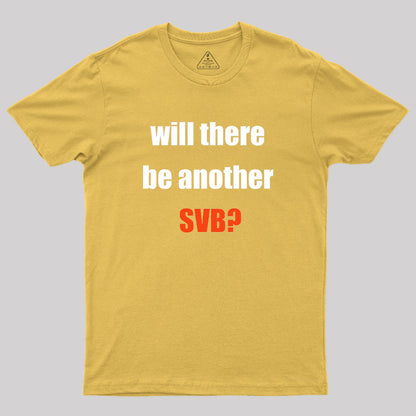 Will there be Another SVB Geek T-Shirt