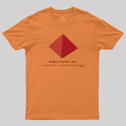 Institute of Future Technology Geek T-Shirt