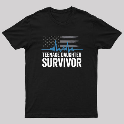 Teenage Daughter Survivor Parents T-Shirt