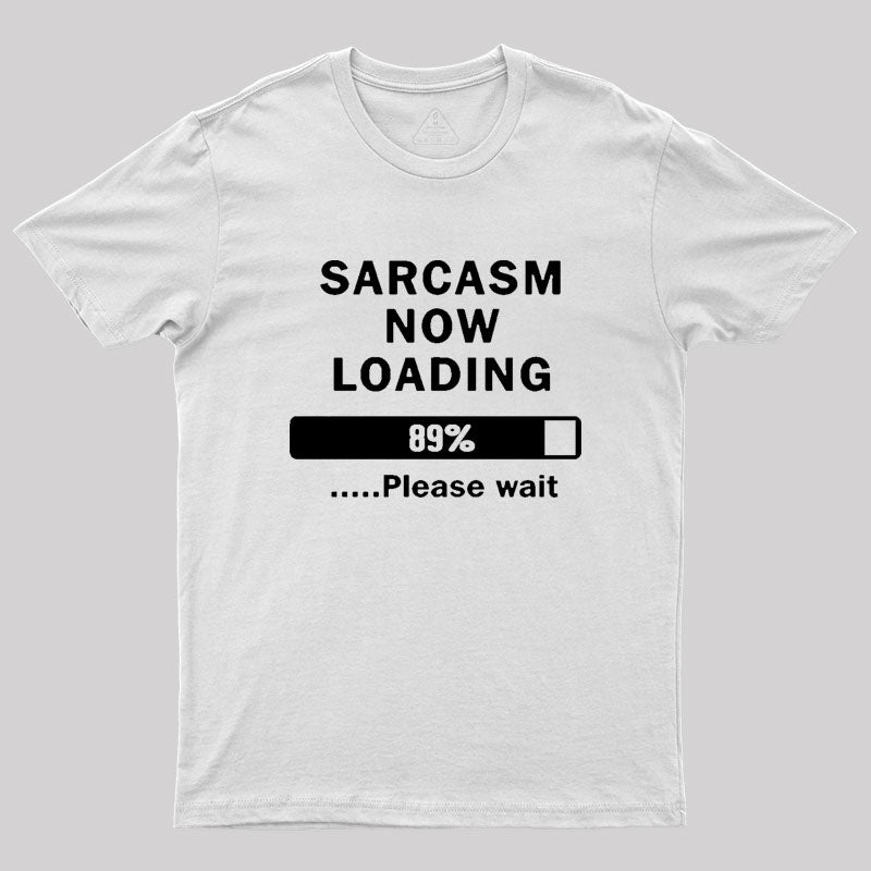 Sarcasm Joke Classic Geek T-Shirt