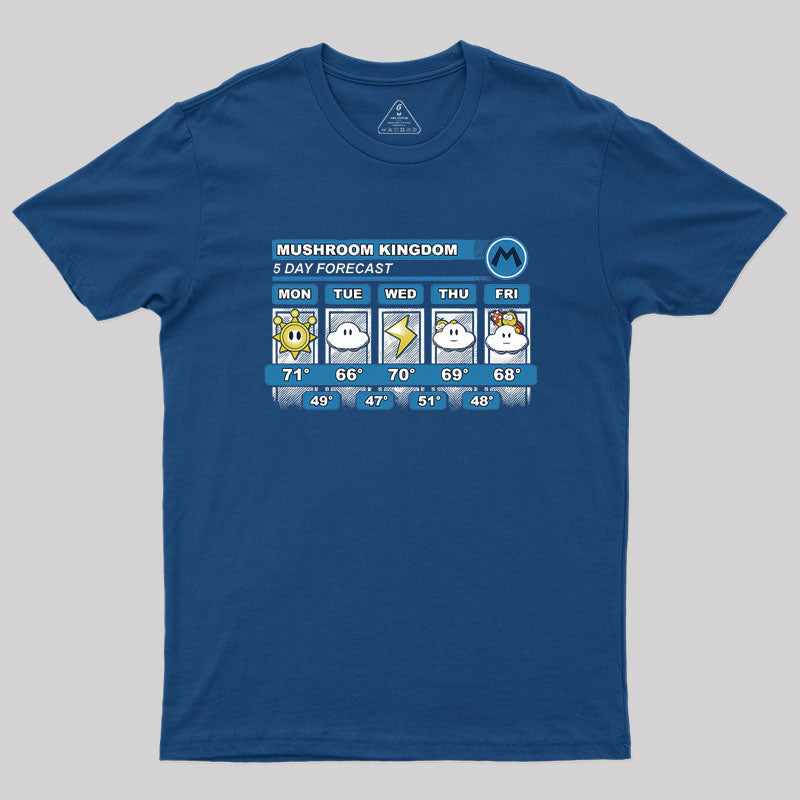 Mushroom Kingdom 5 Day Forecast Geek T-Shirt