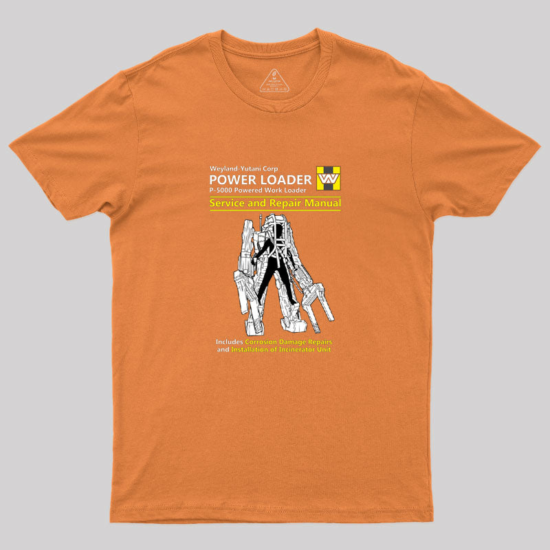 Power Loader Service and Repair Manual Geek T-Shirt