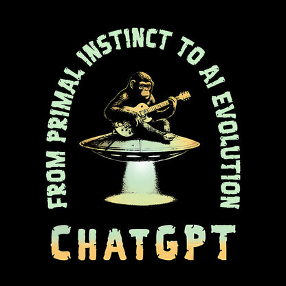 From Primal Instinct To AI Evolution, Chat GPT Geek T-Shirt