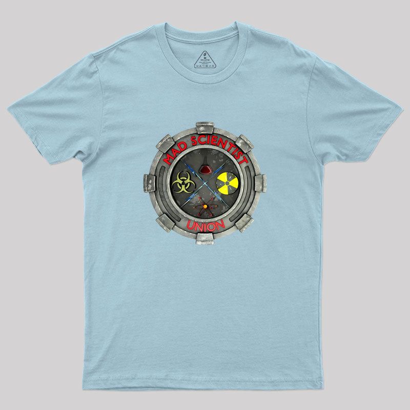 Mad Scientist Union Geek T-Shirt