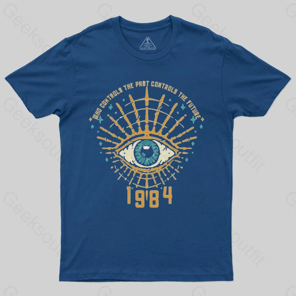 1984 George Orwell Control The Future T-shirt - Geeksoutfit