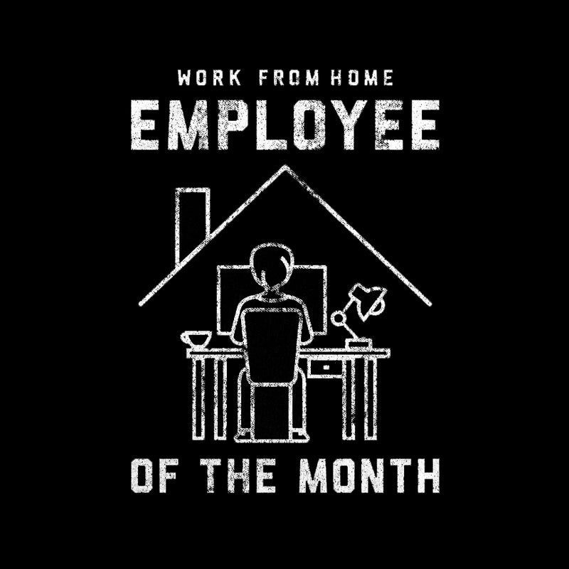 Work From Home Employee Of The Month Coronavirus T-Shirt