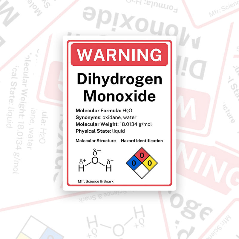 Dihydrogen Monoxide Warning Label Geek Sticker