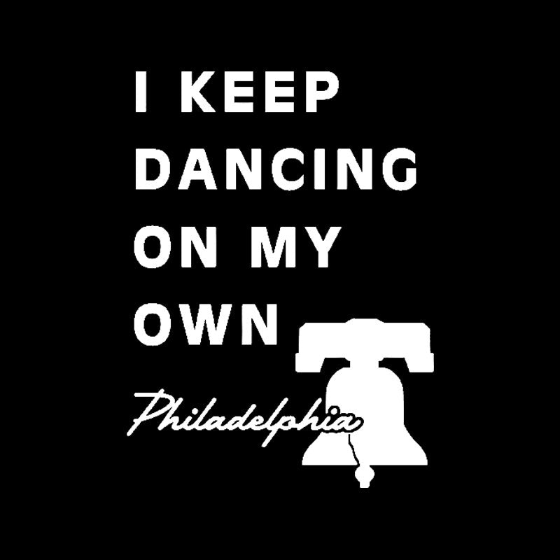 I Keep Dancing On My Own Philidelphia Geek T-Shirt