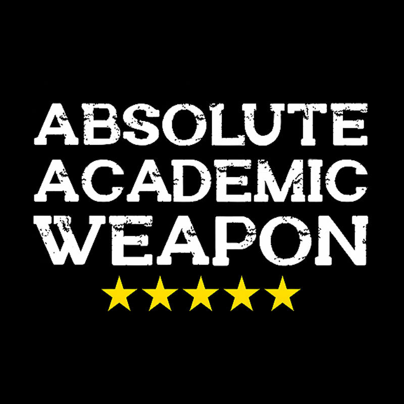 Absolute Academic Weapon Geek T-Shirt