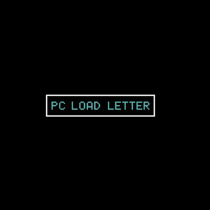 PC Load Letter T-Shirt