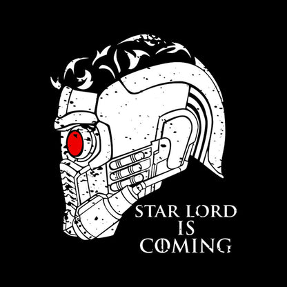 Star Lord is Coming Geek T-Shirt