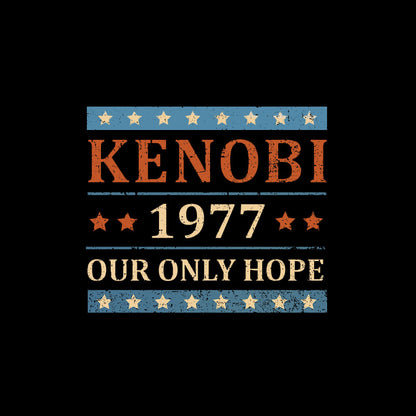 Our Only Hope T-Shirt