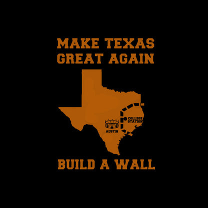 Make Texas Great Again T-Shirt