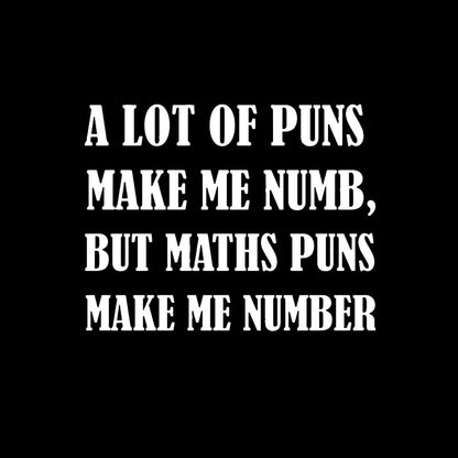 Math Puns T-Shirt