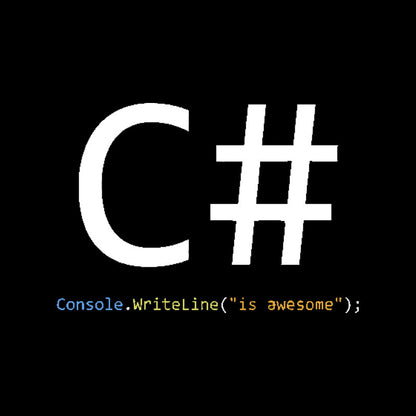 C# is awesome - Computer Programming Geek T-Shirt