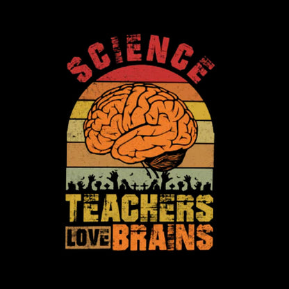 Science Teachers Love Brains Zombies T-Shirt