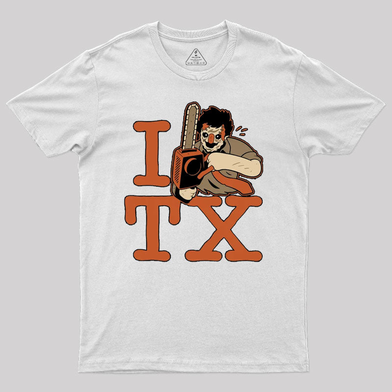 I <3 TX Chainsaw Massacre T-Shirt