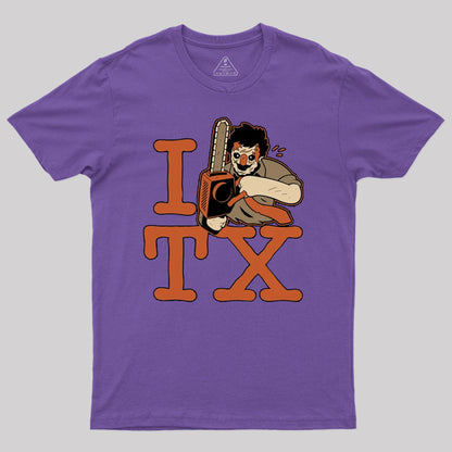 I <3 TX Chainsaw Massacre T-Shirt