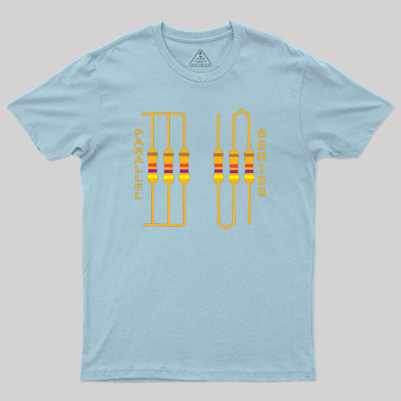 Electrical Resistor Parallel series Connections Geek T-Shirt