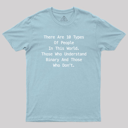 There are 10 Types of People Funny Programming Geek T-Shirt