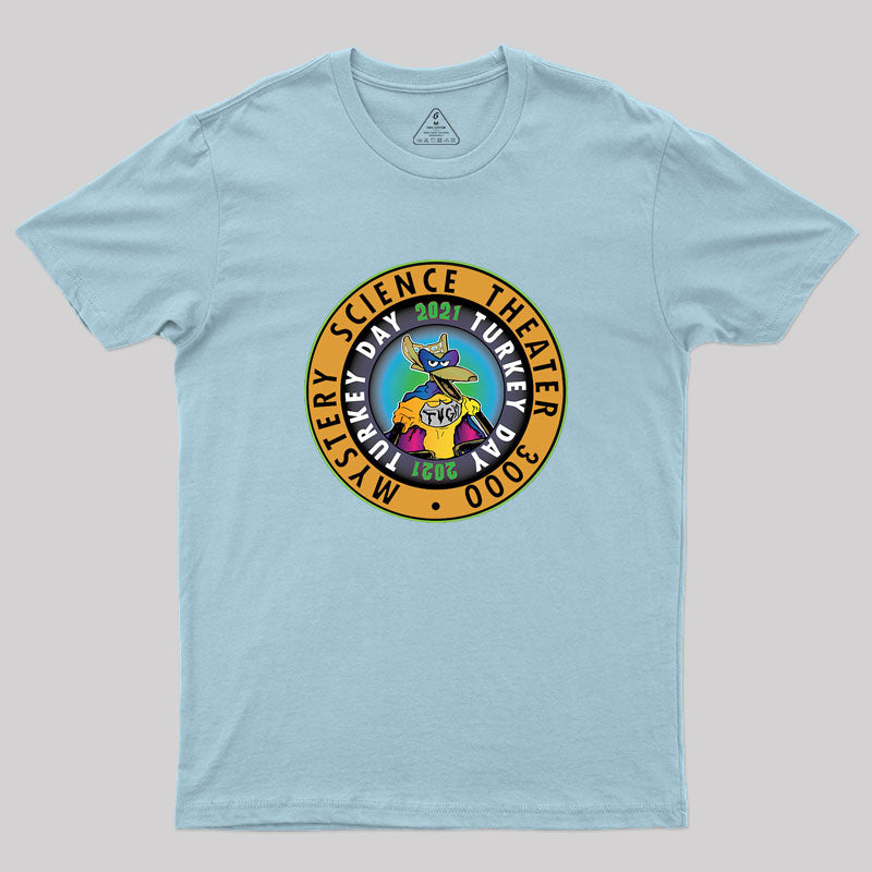 MST3K Turkeyday 2021 TVGM Varient Geek T-Shirt