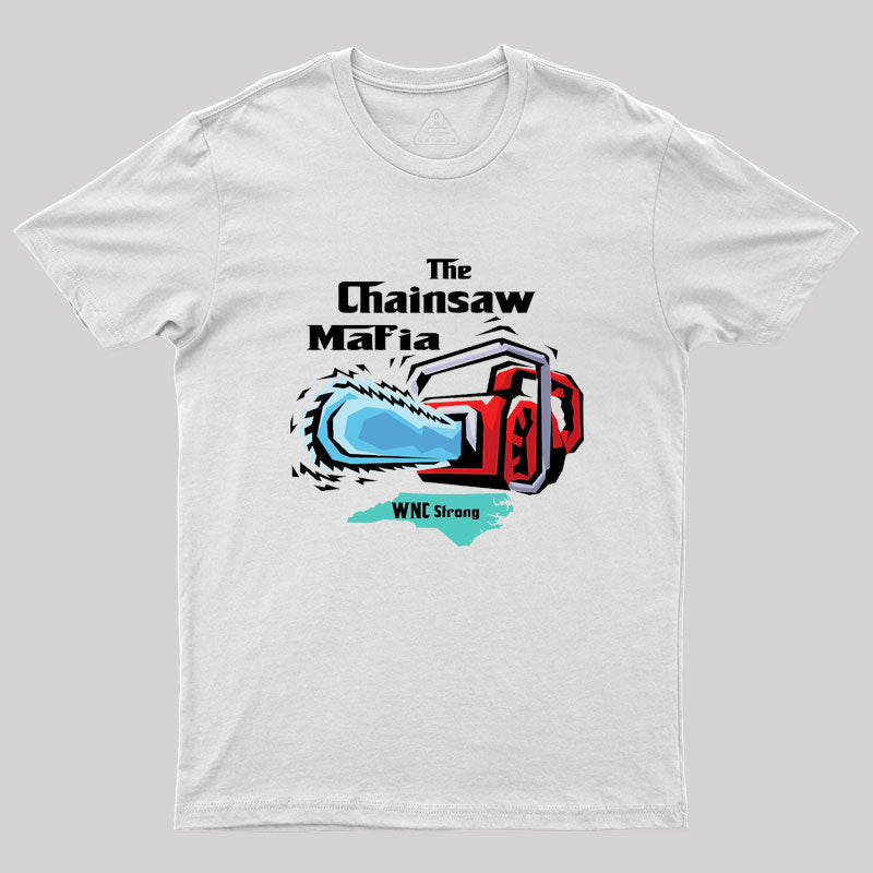 Chainsaw Mafia Geek T-Shirt