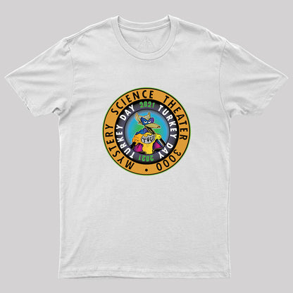 MST3K Turkeyday 2021 TVGM Varient Geek T-Shirt